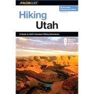 Hiking Utah by Schneider, Bill; Seifert, Ann, 9780762725663
