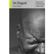 On Disgust by Kolnai, Aurel; Smith, Barry; Korsmeyer, Carolyn, 9780812695663