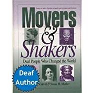 Movers & Shakers: Deaf People Who Changed the World by Carroll, Cathryn, 9780915035663