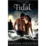 Tidal by Hocking, Amanda, 9781250005663
