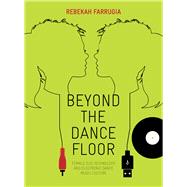 Beyond the Dance Floor by Farrugia, Rebekah, 9781841505664