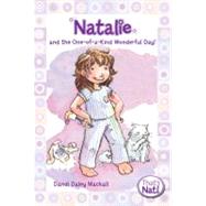 Natalie and the One-of-a-kind Wonderful Day! by Dandi Daley Mackall, 9780310715665