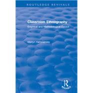 Classroom Ethnography by Martyn Hammersley, 9780367555665