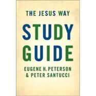 The Jesus Way by Peterson, Eugene H., 9780802845665