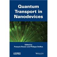 Simulation of Transport in Nanodevices by Triozon , Franois; Dollfus, Philippe, 9781848215665