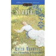 Summer(150th Anniversary Edition) by Wharton, Edith; Waid, Candace, 9780451525666