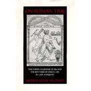 On Roman Time by Salzman, Michele Renee, 9780520065666