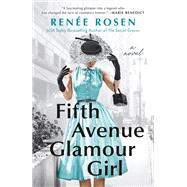 Fifth Avenue Glamour Girl by Rene Rosen, 9780593335666