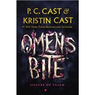 Omens Bite by P. C. Cast; Kristin Cast, 9781250765666