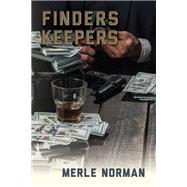 Finders Keepers by Merle Norman, 9781478705666