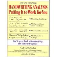 Handwriting Analysis Putting It to Work for You by McNichol, Andrea; Nelson, Jeffrey, 9780809235667