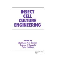Insect Cell Culture Engineering by Goosen, 9781000105667