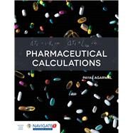 Pharmaceutical Calculations by Agarwal, Payal, 9781284035667