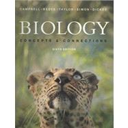 Biology: Concepts & Connections (NASTA Edition), 6/e by Campbell, Neil A.; Reece, Jane B.; Taylor, Martha R.; Simon, Eric J.; Dickey, Jean L., 9780131355668