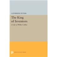 The King of Inventors by Peters, Catherine, 9780691635668