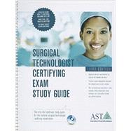 Surgical Technologist Certifying Exam Study Guide by Association of Surgical Technologists, 9780926805668