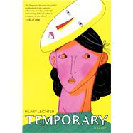Temporary by Leichter, Hilary, 9781566895668