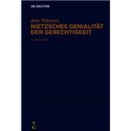 Nietzsches Genialitt Der Gerechtigkeit by Petersen, Jens, 9783110645668