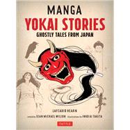 Manga Yokai Stories by Hearn, Lafcadio; Wilson, Sean Michael (RTL); Takita, Inko Ai, 9784805315668