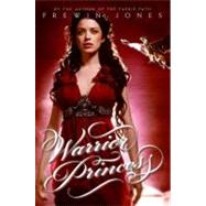 Warrior Princess by Jones, Frewin, 9780061985669