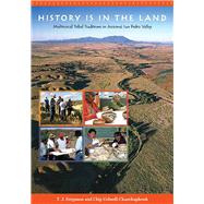 History Is in the Land by Ferguson, T. J.; Colwell-chanthaphonh, Chip; Preucel, Robert W., 9780816525669