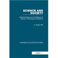 Science and Society by A. Rupert Hall, 9781040235669