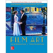 ISE Film Art: An Introduction by David Bordwell, 9781260565669