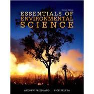 Essentials of Environmental Science by Friedland, Andrew; Relyea, Rick, 9781319065669