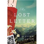 The Lost Letter by Cantor, Jillian, 9780399185670