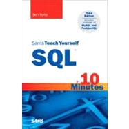 Sams Teach Yourself SQL in 10 Minutes by Forta, Ben, 9780672325670