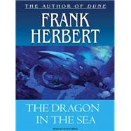 The Dragon in the Sea by Herbert, Frank, 9781400105670