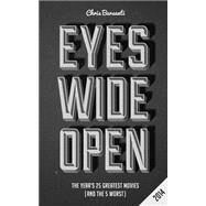 Eyes Wide Open 2014 by Barsanti, Chris, 9781507505670