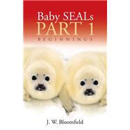Baby Seals by Bloomfield, J. W., 9781512765670