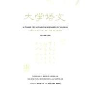 A Primer For Advanced Beginners Of Chinese by Li, Duanduan, 9780231135672