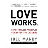Love Works by Manby, Joel; Herschend, Jack, 9780310335672