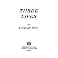 Three Lives by Louis Auchincloss, 9780395655672