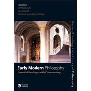 Early Modern Philosophy Essential Readings with Commentary by Martinich, A. P.; Allhoff, Fritz; Vaidya, Anand Jayprakash, 9781405135672