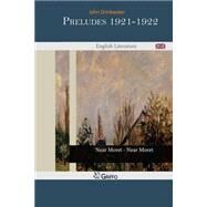 Preludes 1921-1922 by Drinkwater, John, 9781502775672