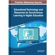 Educational Technology and Resources for Synchronous Learning in Higher Education by Yoon, Jiyoon; Semingson, Peggy, 9781522575672