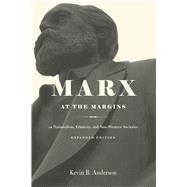 Marx at the Margins by Anderson, Kevin B., 9780226345673