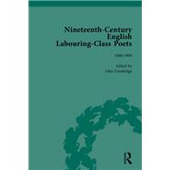 Nineteenth-Century English Labouring-Class Poets Vol 3 by Goodridge,John, 9781138755673