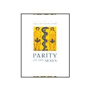 Parity of the Sexes by Agacinski, Sylviane; Walsh, Lisa, 9780231115674