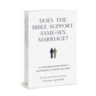 Does the Bible Support Same-Sex Marriage? 21 Conversations from a Historically Christian View by Sprinkle, Preston M., 9780830785674