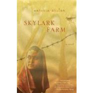Skylark Farm by ARSLAN, ANTONIA, 9781400095674
