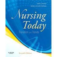 Nursing Today : Transition and Trends by Zerwekh, Joann; Garneau, Ashley Zerwekh, R. N., 9781437725674