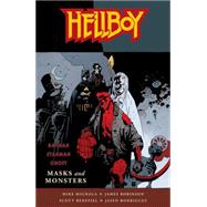 Hellboy: Masks and Monsters by Mignola, Mike; Benefiel, Scott; Stewart, Dave, 9781595825674