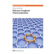 Polymer-Graphene Nanocomposites by Mittal, Vikas, 9781849735674