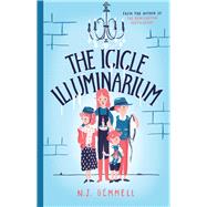 The Icicle Illuminarium by Gemmell, N. J., 9780857985675