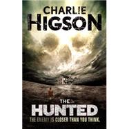 The Hunted by Higson, Charlie, 9781423165675