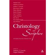 Christology and Scripture Interdisciplinary Perspectives by Lincoln, Andrew T.; Paddison, Angus, 9780567045676